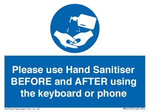 Please use Hand Sanitiser BEFORE and AFTER using the keyboard or phone